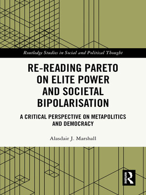 cover image of Re-Reading Pareto on Elite Power and Societal Bipolarisation
